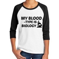 Biology My Blood Type Youth 3/4 Sleeve | Artistshot