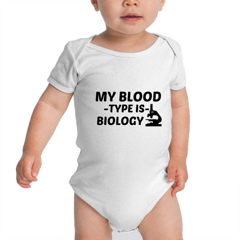 Biology My Blood Type Baby Bodysuit by Perfect Designers | Artistshot