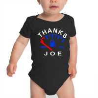 Thanks Joe Make Gas Prices Cheap Baby Bodysuit | Artistshot