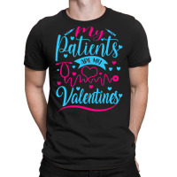 Nursing Student Designs T  Shirt Nursing Student   My Patients Are My T-shirt | Artistshot