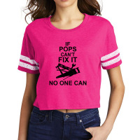 If Pops Can't Fix It No One Can Scorecard Crop Tee | Artistshot