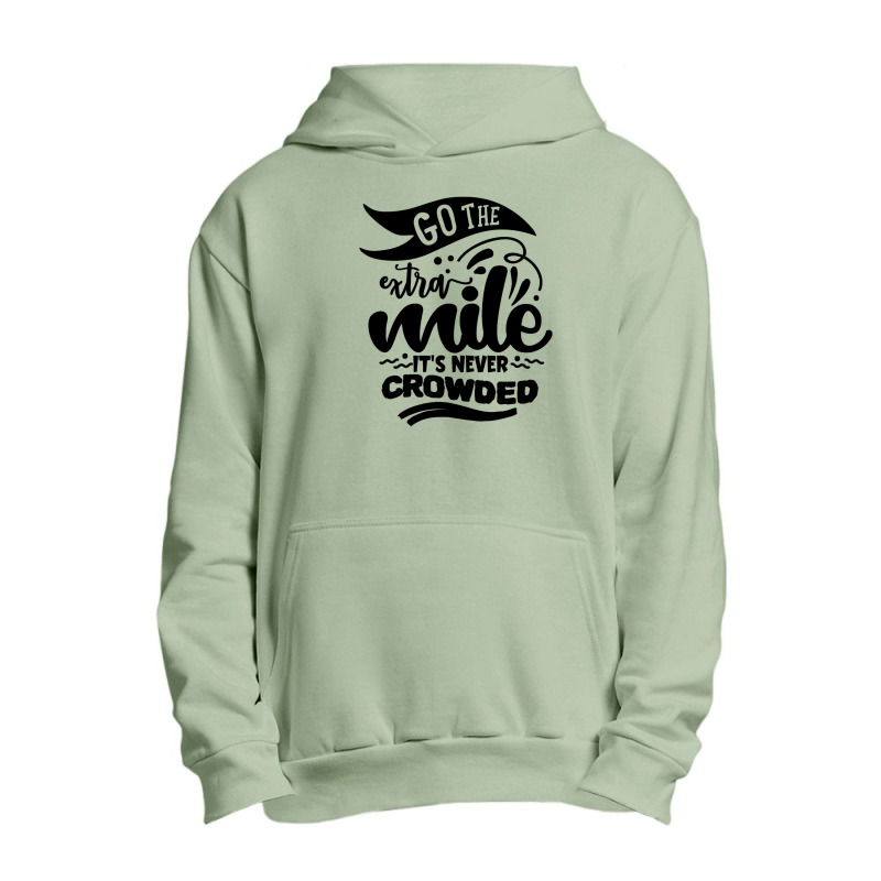 Go The Extra Mile Urban Pullover Hoodie by romisiantaka | Artistshot