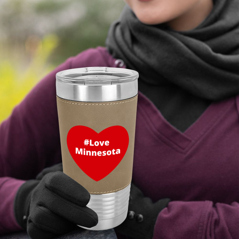 Love Minnesota, Hashtag Heart, Love Minnesota Leatherette Tumbler | Artistshot