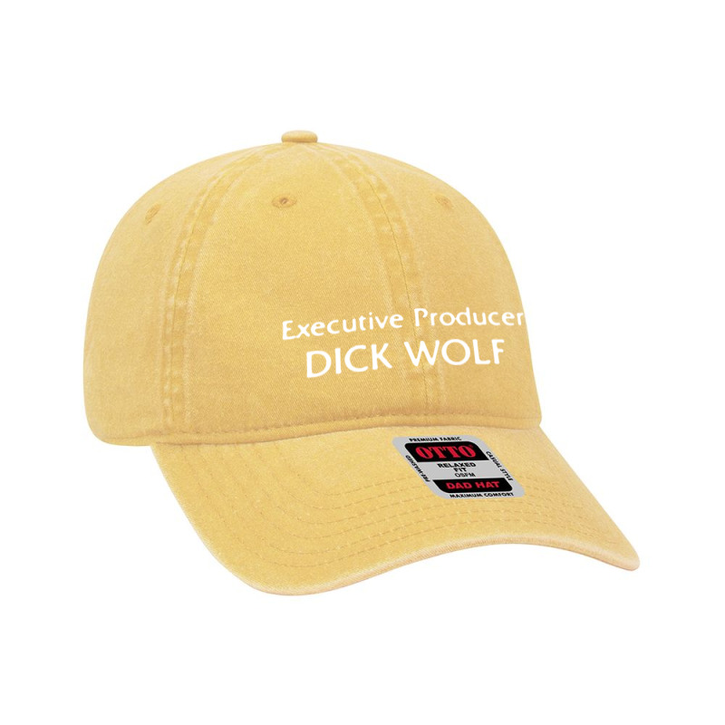 Executive Producer Dick Wolf Dyed Cap by trokeryth | Artistshot