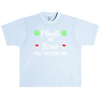 Plant Lover T  Shirt Plants And Wine Make Everything Fine T  Shirt Urban Heavy T-shirt | Artistshot