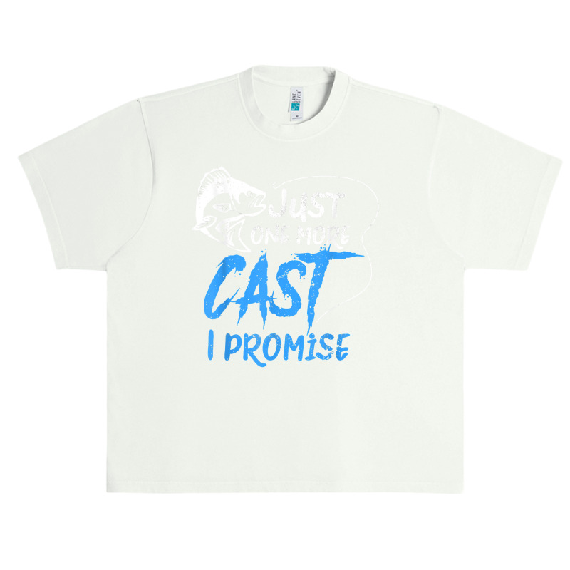 Just One More Cast I Promise Fishing Angler Gift T Shirt Urban Heavy T-shirt | Artistshot