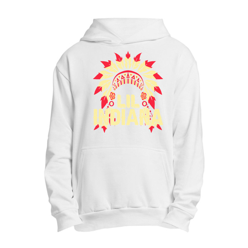 Native American Pride T  Shirt Native American Lil' Indiana T  Shirt Urban Pullover Hoodie | Artistshot