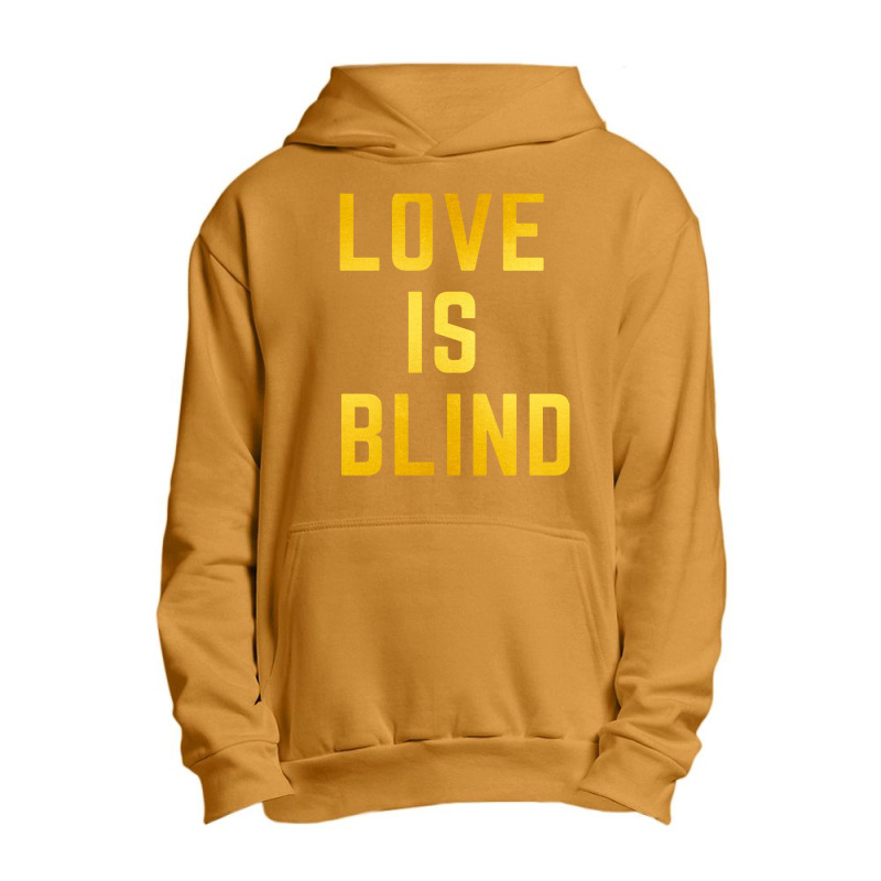 Love Is Blind Classic Urban Pullover Hoodie by Njebrot | Artistshot