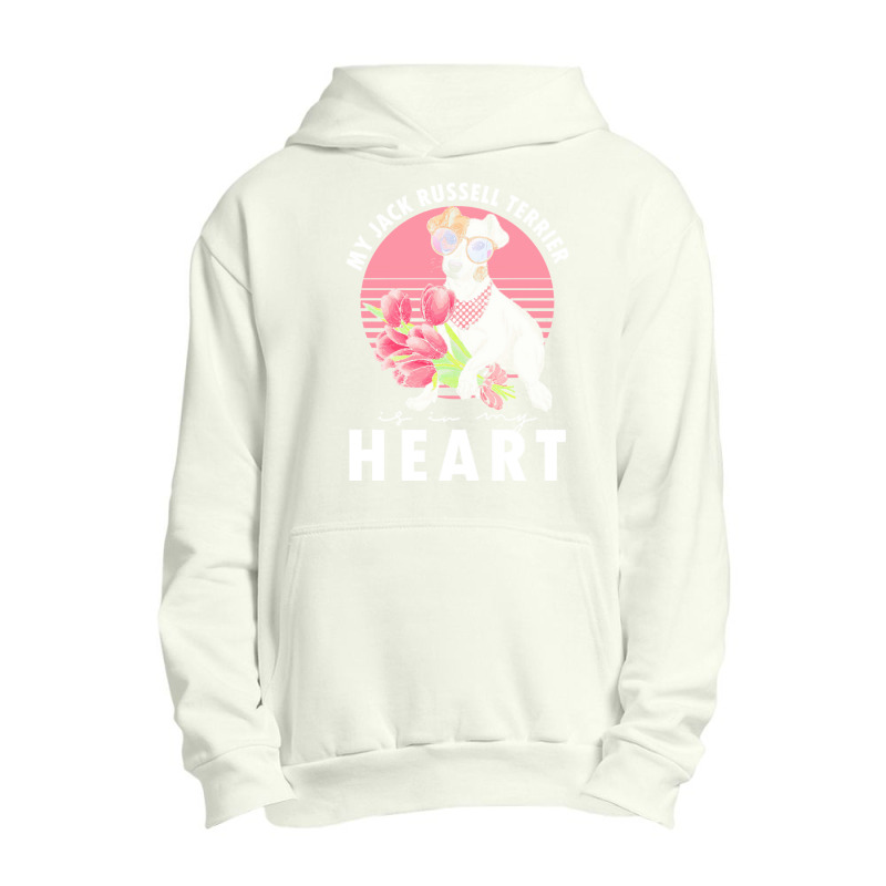 Jack Russel Terrier T  Shirt Jack Russel Terrier Is My Heart Dogs Dog Urban Pullover Hoodie | Artistshot