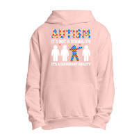 Autism Gift T  Shirt Autism It's Not A Disability It's A Different Abi Urban Pullover Hoodie | Artistshot