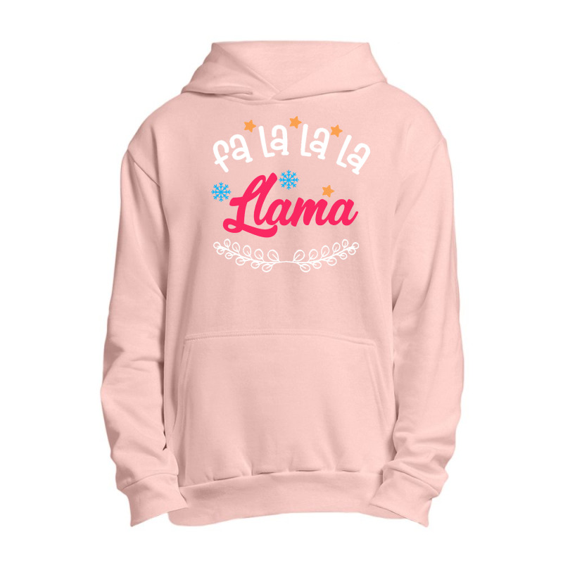 Christmas Present T  Shirt Fa La La La Llama T  Shirt Urban Pullover Hoodie | Artistshot