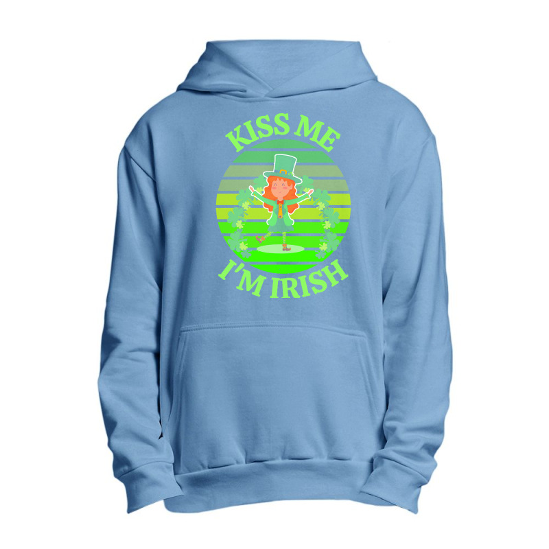 Kiss Me Im Irish T  Shirtkiss Me I’m Irish T  Shirt (9) Urban Pullover Hoodie | Artistshot