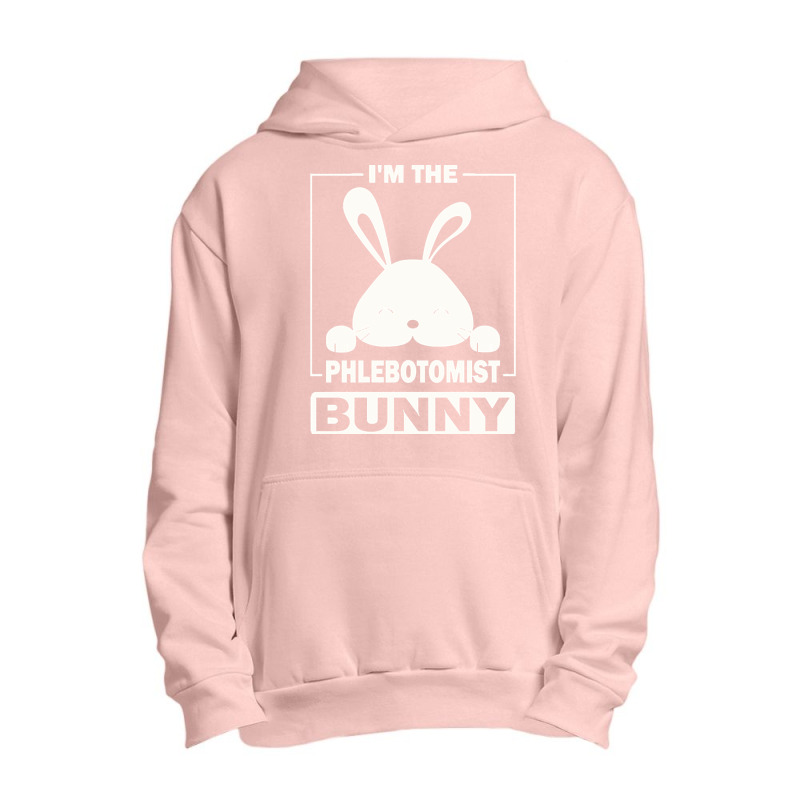 Phlebotomist Bunny T  Shirt I'm The Phlebotomist Bunny Funny Matching Urban Pullover Hoodie | Artistshot