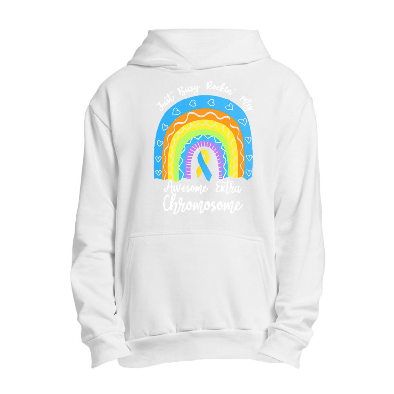 Rainbow Down Syndrome Funny For Kid T  Shirt Just Busy Rockin' My Awes Urban Pullover Hoodie | Artistshot