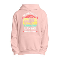 Someone In Kansas Loves Me T  Shirt Someone In Kansas Loves Me Funny F Urban Pullover Hoodie | Artistshot