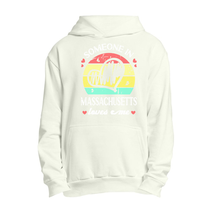 Someone In Massachusetts Loves T  Shirt Someone In Massachusetts Loves Urban Pullover Hoodie | Artistshot