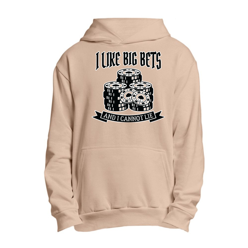 Poker I Like Big Bets Gambler Gambling Urban Pullover Hoodie | Artistshot