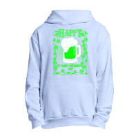 Happy St Saint Patricks Day T  Shirt Happy St Saint Patricks Day T  Sh Urban Pullover Hoodie | Artistshot