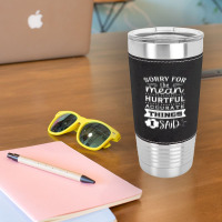 Quotes Funny Leatherette Tumbler | Artistshot