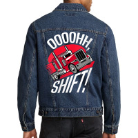 Womens Ohh Shift Trucker Big Rig 18 Wheeler Fan Funny Truck Driving V Men Denim Jacket | Artistshot