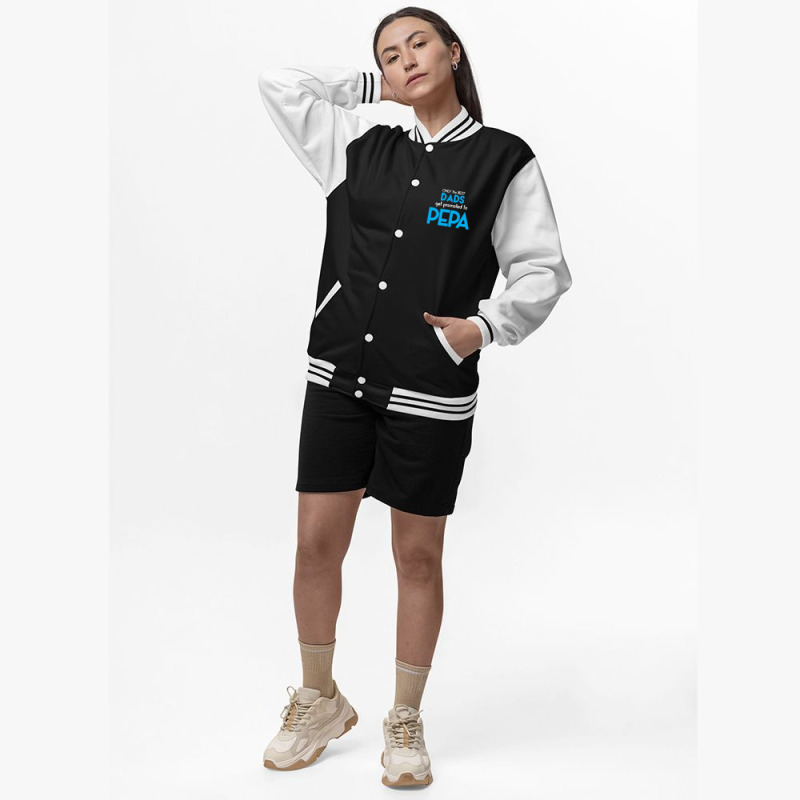 Only The Best Dads Get Promoted To Pepa Bomber Jacket | Artistshot