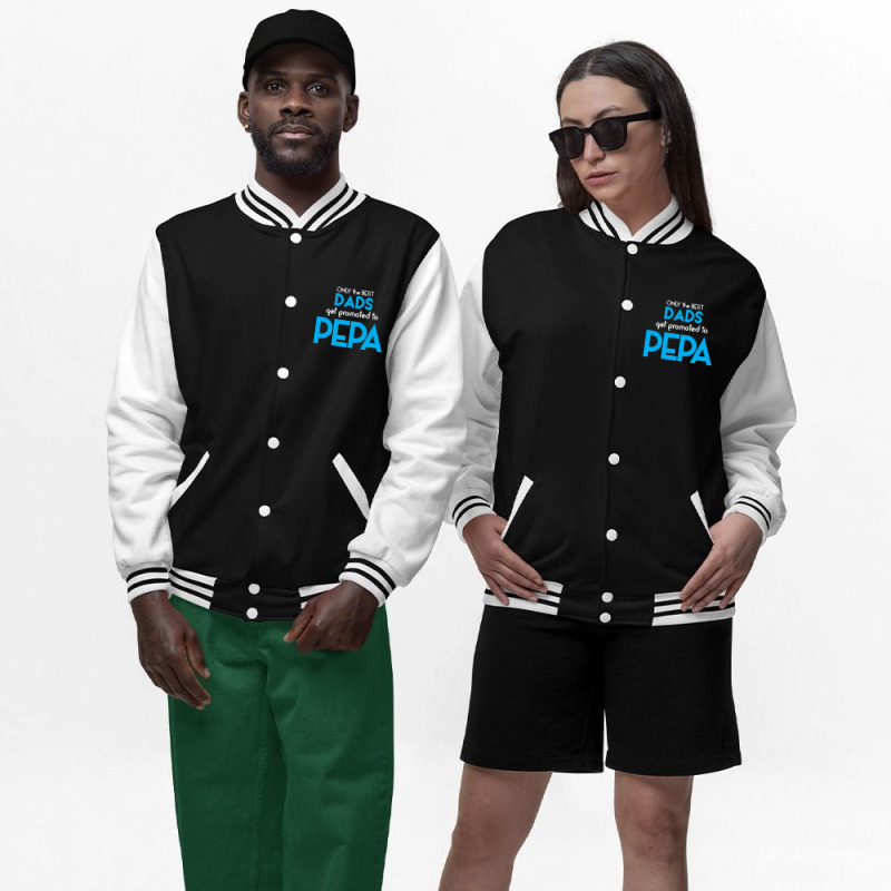 Only The Best Dads Get Promoted To Pepa Bomber Jacket | Artistshot