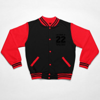 Life Begins At 22... 22nd Birthday Bomber Jacket | Artistshot