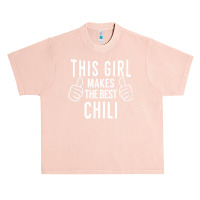 This Girl Makes The Best Chili   Chili Cook Off Award Urban Heavy T-shirt | Artistshot