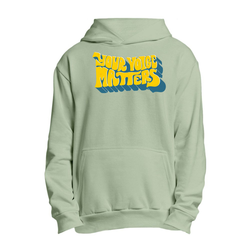 Your Voice Matters, Presidential Election 2020 Urban Pullover Hoodie | Artistshot