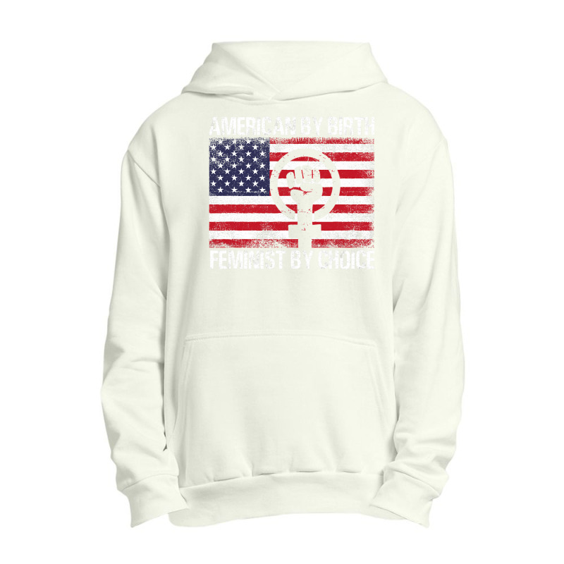 American Birth Feminist Choice Women Urban Pullover Hoodie by EnturArt | Artistshot