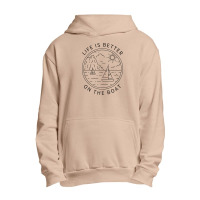 Life Is Better On The Boat Boating Sailing Ocean Beach Sea Raglan Base Urban Pullover Hoodie | Artistshot