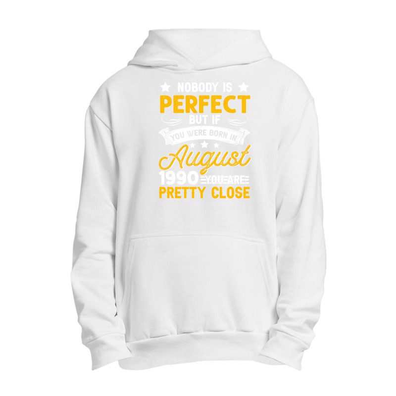 Nobody Is Perfect August 1990 Leo Virgo Urban Pullover Hoodie | Artistshot