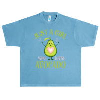 Avocado Fresh Organic Lover Just A Girl Who Loves Avocado Long Sleeve Urban Heavy T-shirt | Artistshot