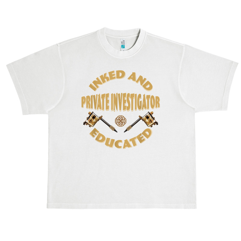 Inked And Educated Private Investigator T Shirt Urban Heavy T-shirt by MoczoTenleigh | Artistshot