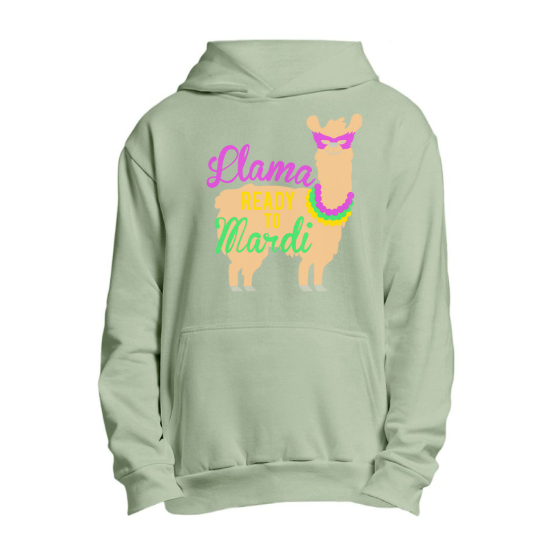 Mardi Gras T  Shirt Llama Ready To Mardi Gras Funny Llama Lover T  Shi Urban Pullover Hoodie | Artistshot