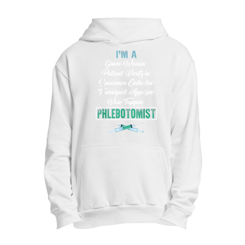 Phlebotomist Glove Wearing Patient Vein Tapping Phlebotomy T Shirt Urban Pullover Hoodie | Artistshot