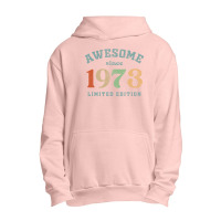 Awesome Since 1973 Urban Pullover Hoodie | Artistshot