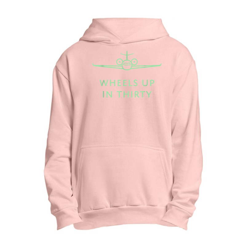 Wheels Up In Thirty (private Jet Lingo) T Shirt Urban Pullover Hoodie by emaliekrein | Artistshot