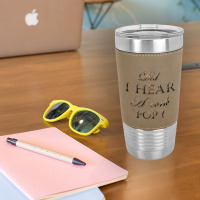 Did I Hear A Cork Pop 38 Leatherette Tumbler | Artistshot