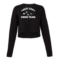 Sex Cup Swim Team Funny Cropped Sweater | Artistshot