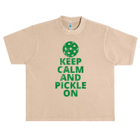 Keep Calm And Pickle On Pickleball T Shirt Urban Heavy T-shirt | Artistshot