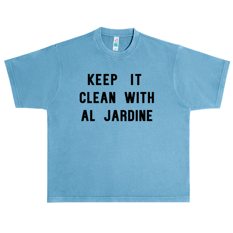 Keep It Clean With Al Jardine Urban Heavy T-shirt | Artistshot