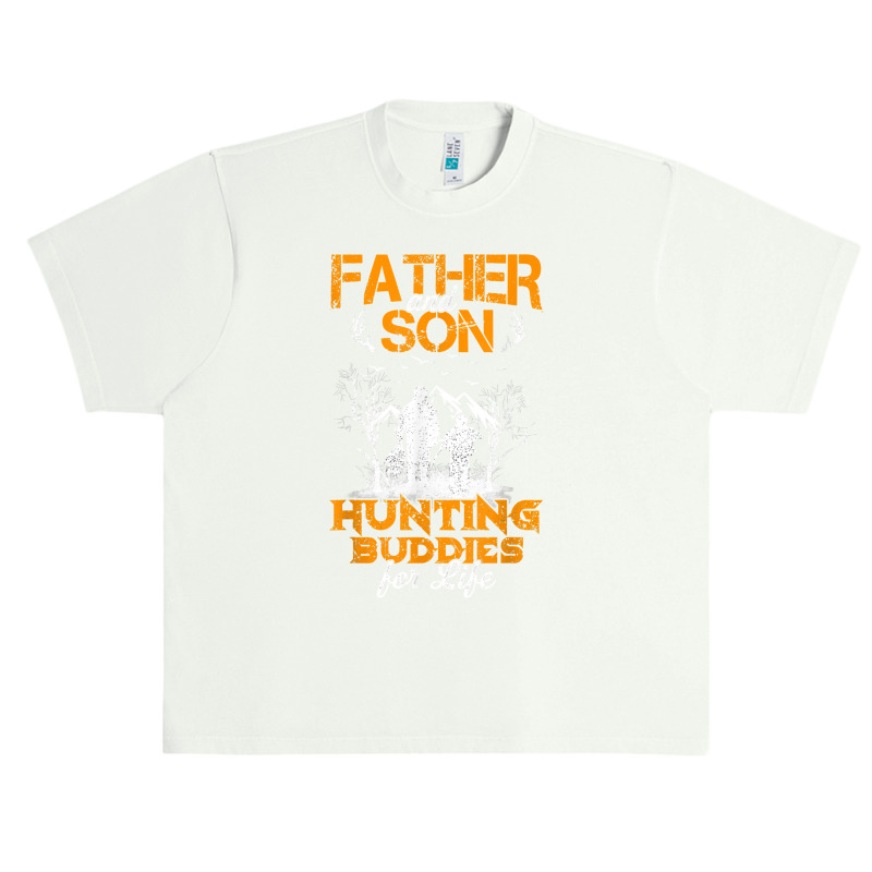 Father And Son Hunting Buddies For Life Gift For Dad And Son T Shirt Urban Heavy T-shirt | Artistshot