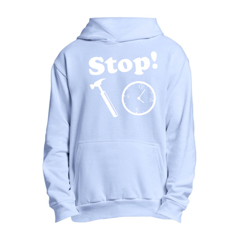 Stop! Hammer Time Funny Urban Pullover Hoodie | Artistshot