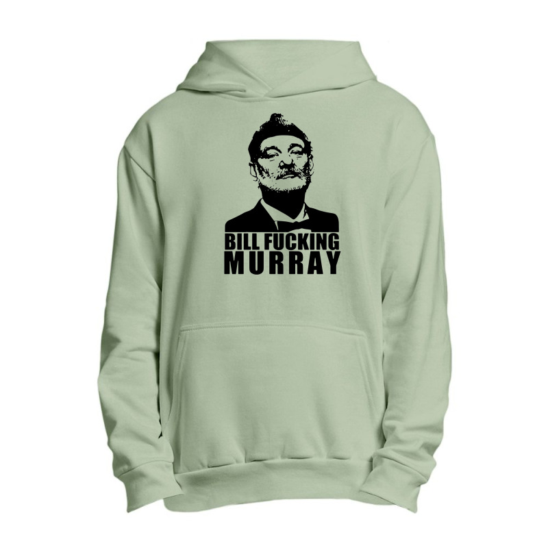 Bill Fucking Murray Urban Pullover Hoodie by zipzapzop | Artistshot