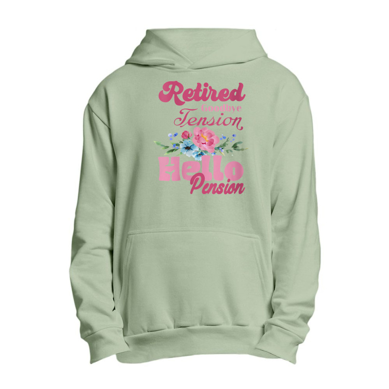 Womens Goodbye Tension Hello Pension Retirement Decorations Designs Urban Pullover Hoodie | Artistshot