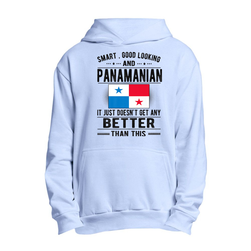 Good Looking Panamanian Flag Panama Panamanian Roots Premium T Shirt Urban Pullover Hoodie by ebertfran1985 | Artistshot