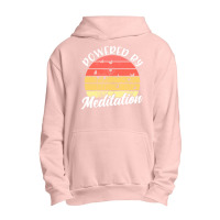 Meditation T  Shirt Powered By Meditation Meditation Spiritual Buddhis Urban Pullover Hoodie | Artistshot