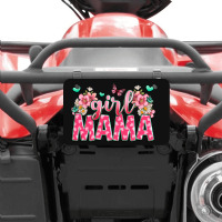 Girl Mama Atv License Plate | Artistshot