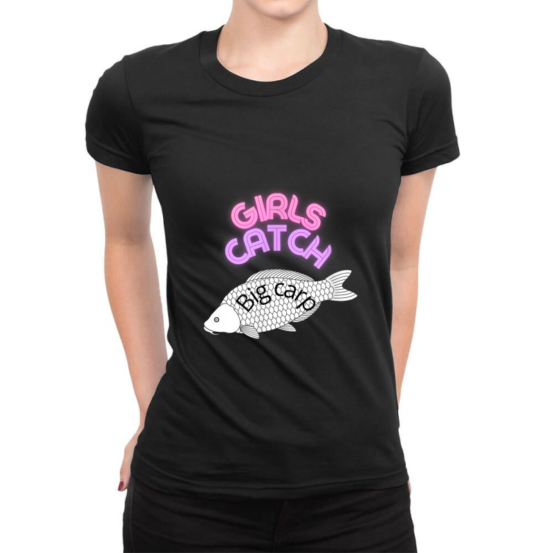 Girls Catch Big Carp Fishing And Angling Mums Fishing Gift. Ladies Fitted T-Shirt by LemonJack | Artistshot